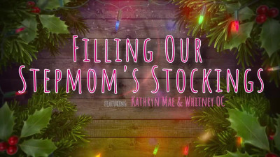 Kathryn Mae & Whitney OC - Filling Our Stepmoms Stockings - S4E5