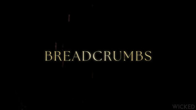 Lexi Luna - Breadcrumbs - Episode 1