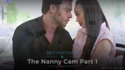 Kimmy Kimm - Idle Fantasies- the Nanny Cam Part 1 - ModernDaySins