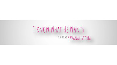 Savanah Storm - 'Cause it's her I'm thinking of