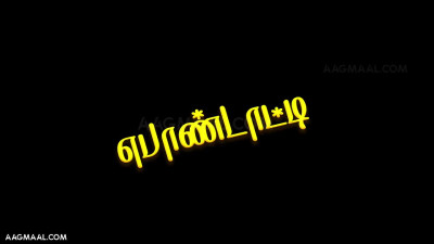 Pondatty Season 01 Episode 01 Uncut (2024) Boomex Tamil Hot Web Series