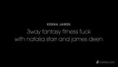 Kenna James and Natalia Starr 3 Way Fantasy Fitness Fuck