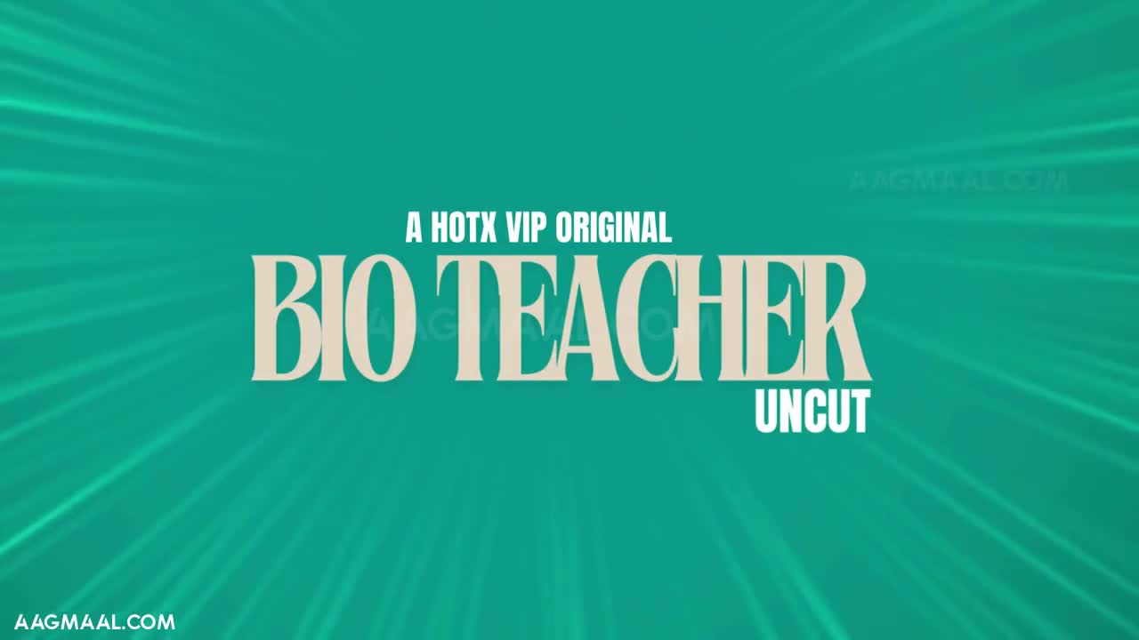Bio Teacher Uncut (2024) HotX Hindi Hot Short Film - ePornhubs