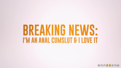 LaSirena69 - Breaking News: I'm An Anal Cumslut & I Love It