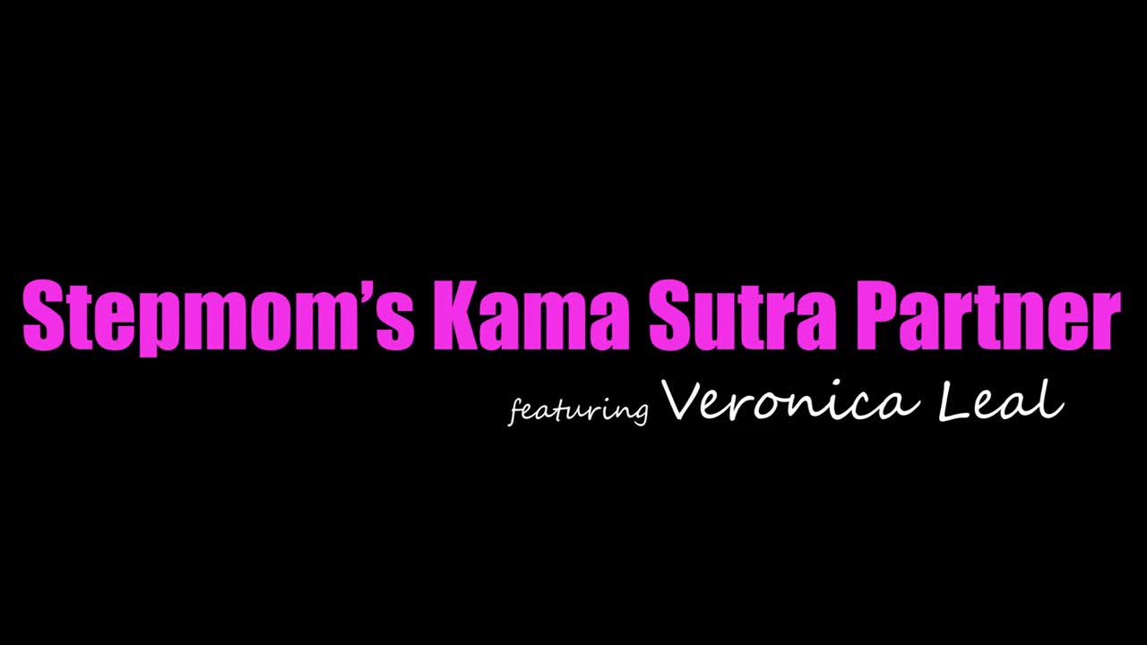 Veronica Leal - Stepmoms Kama Sutra Partner - ePornhubs